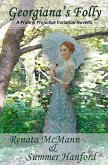 Georgiana's Folly (Pride and Prejudice Variations) (eBook, ePUB) Georgiana's Folly (Pride and Prejudice Variations) (eBook, ePUB)