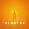 Zurück zu mir – 11 wundervolle Wege... - Bild 1