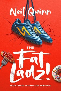 The FatLadz (eBook, ePUB) - Quinn, Neil
