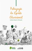 Pedagogia do esporte educacional (eBook, ePUB) Pedagogia do esporte educacional (eBook, ePUB)