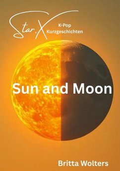 Cover Star.X - Sun and Moon (eBook, ePUB)