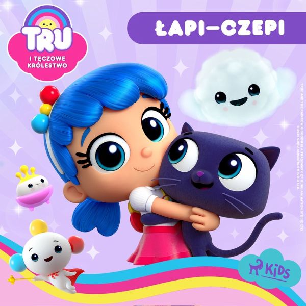 Tru i Tęczowe Królestwo: Łapi–czepi (MP3-Download)