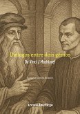 Diálogos entre dois gênios: Da Vinci / Maquiavel (Nova Biblioteca Italiana do Pensamento., #1) (eBook, ePUB) Diálogos entre dois gênios: Da Vinci / Maquiavel (Nova Biblioteca Italiana do Pensamento., #1) (eBook, ePUB)