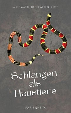 Cover Schlangen als Haustiere (eBook, ePUB)