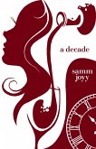 A Decade (eBook, ePUB)