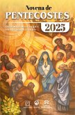 Novena de Pentecostes 2025 (eBook, ePUB) Novena de Pentecostes 2025 (eBook, ePUB)