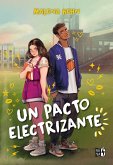 Un pacto electrizante (eBook, ePUB) Un pacto electrizante (eBook, ePUB)