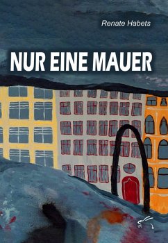 Cover Nur eine Mauer (eBook, ePUB)