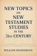 New Topics on New Testament Studies in... - Bild 1