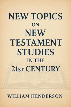 Cover New Topics on New Testament Studies in the 21st Century (eBook, ePUB)