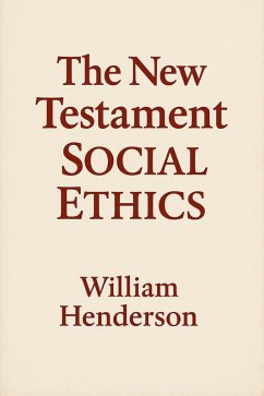 Cover The New Testament Social Ethics (eBook, ePUB)