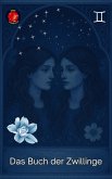 Das Buch der Zwillinge (eBook, ePUB) Das Buch der Zwillinge (eBook, ePUB)