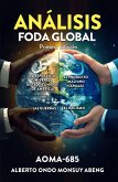 Análisis FODA Global (eBook, ePUB) Análisis FODA Global (eBook, ePUB)