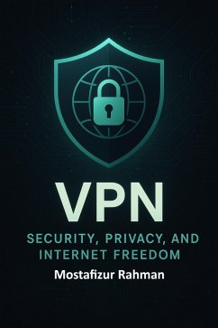 Cover VPN - Security, Privacy, and Internet Freedom (eBook, ePUB)