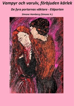 Vampyr och varulv, förbjuden kärlek (eBook, ePUB) - Homberg, Simone