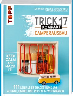 Trick 17 kompakt - Camperausbau   (Mängelexemplar) - Maloun, Katharina;Weiß, Andreas