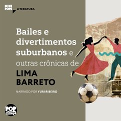 Cover Bailes e divertimentos suburbanos e outras crônicas de Lima Barreto (MP3-Download)