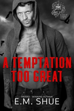 A Temptation Too Great (Knights of Purgatory Syndicate, #3) (eBook, ePUB) - Shue, E. M.