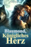 Blaumond, Königliches Herz (eBook, ePUB) Blaumond, Königliches Herz (eBook, ePUB)