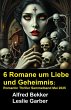 6 Romane um Liebe und Geheimnis:... - Bild 1