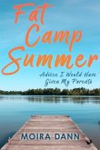 Fat Camp Summer (eBook, ePUB) Fat Camp Summer (eBook, ePUB)