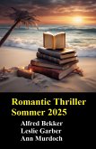 Romantic Thriller Sommer 2025 (eBook, ePUB) Romantic Thriller Sommer 2025 (eBook, ePUB)