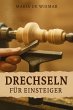 Drechseln für Einsteiger (eBook, ePUB) - Bild 1