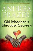 Old Moorhen's Shredded Sporran (eBook, ePUB) Old Moorhen's Shredded Sporran (eBook, ePUB)