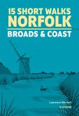 15 Short Walks in Norfolk - Broads and Coast (eBook, ePUB)