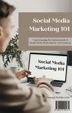 Social Media Marketing 101 (eBook, ePUB)