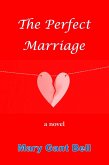 The Perfect Marriage (eBook, ePUB)