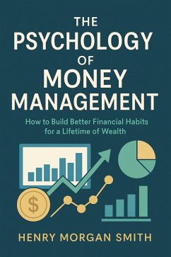 Cover The Psychology of Money Management (eBook, ePUB)