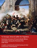 To Scourge, Sweat & Suffer for Napoleon (eBook, ePUB)
