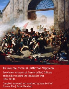 To Scourge, Sweat & Suffer for Napoleon (eBook, ePUB) - de Neef, Jonas