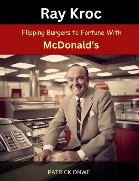 Ray Kroc (eBook, ePUB)