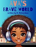 Ava's Brave World (eBook, ePUB)