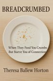 Breadcrumbed (eBook, ePUB)