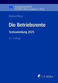 Die Betriebsrente (eBook, PDF) Die Betriebsrente (eBook, PDF)