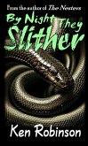 By Night They Slither (eBook, ePUB) By Night They Slither (eBook, ePUB)