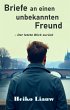 Briefe an einen unbekannten Freund: Der... - Bild 1