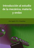 Introducción al estudio de la mecánica, materia y ondas (eBook, PDF) Introducción al estudio de la mecánica, materia y ondas (eBook, PDF)