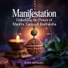 Manifestation : Unlocking the power of... - Bild 1