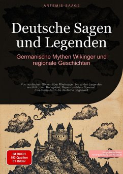 Cover Deutsche Sagen und Legenden: Germanische Mythen, Wikinger und regionale Geschichten (eBook, ePUB)