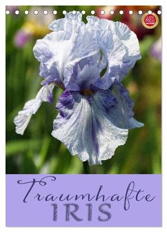 Cover Traumhafte Iris (Tischkalender 2026 DIN A5 hoch), CALVENDO Monatskalender