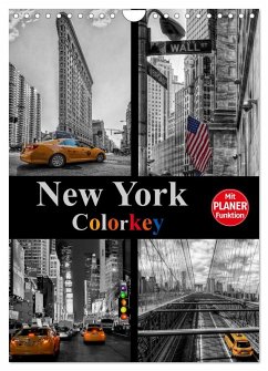 New York Colorkey (Wandkalender 2026 DIN A4 hoch), CALVENDO Monatskalender