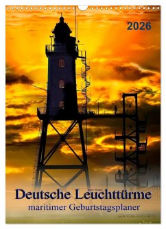 Cover Deutsche Leuchttürme - maritimer Geburtstagsplaner (Wandkalender 2026 DIN A3 hoch), CALVENDO Monatskalender