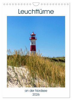 Leuchttürme an der Nordsee (Wandkalender 2026 DIN A4 hoch), CALVENDO Monatskalender