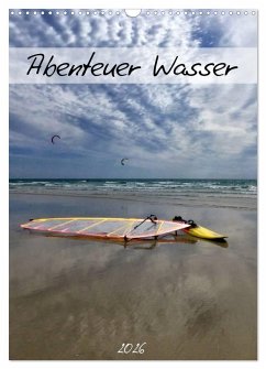 Cover Abenteuer Wasser (Wandkalender 2026 DIN A3 hoch), CALVENDO Monatskalender