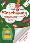 KitaFix-Mindmap Einschulung (Fertig ausgearbeitete Gedankenlandkarten für die Vorschularbeit in Kindergarten und Kita)