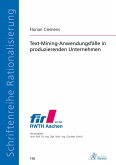 Text-Mining-Anwendungsfälle in produzierenden Unternehmen